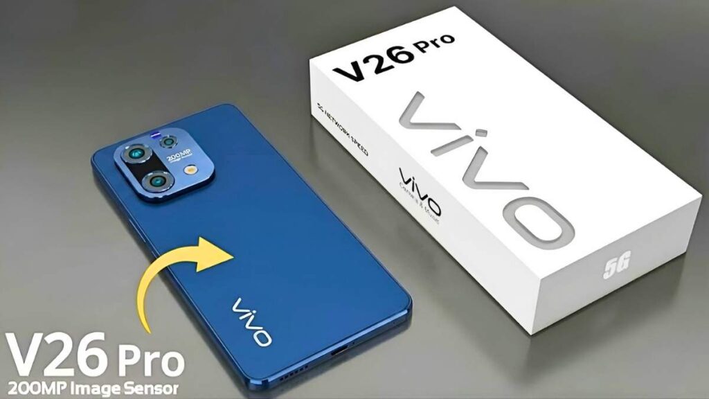 Vivo V26 Pro 5G Launched with 260MP Camera and 160W Super Fast Charging